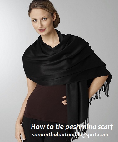 How to tie pashmina scarf How to tie pashmina scarf
