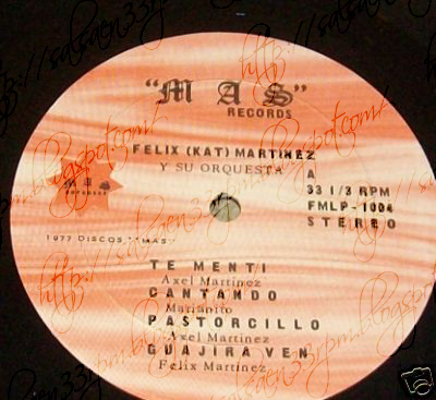 Felix The Kat Martinez Y Su Orquesta - Felix The Kat Martinez Y Su Orquesta Felix The Kat Martinez Y Su Orquesta - Felix The Kat Martinez Y Su Orquesta