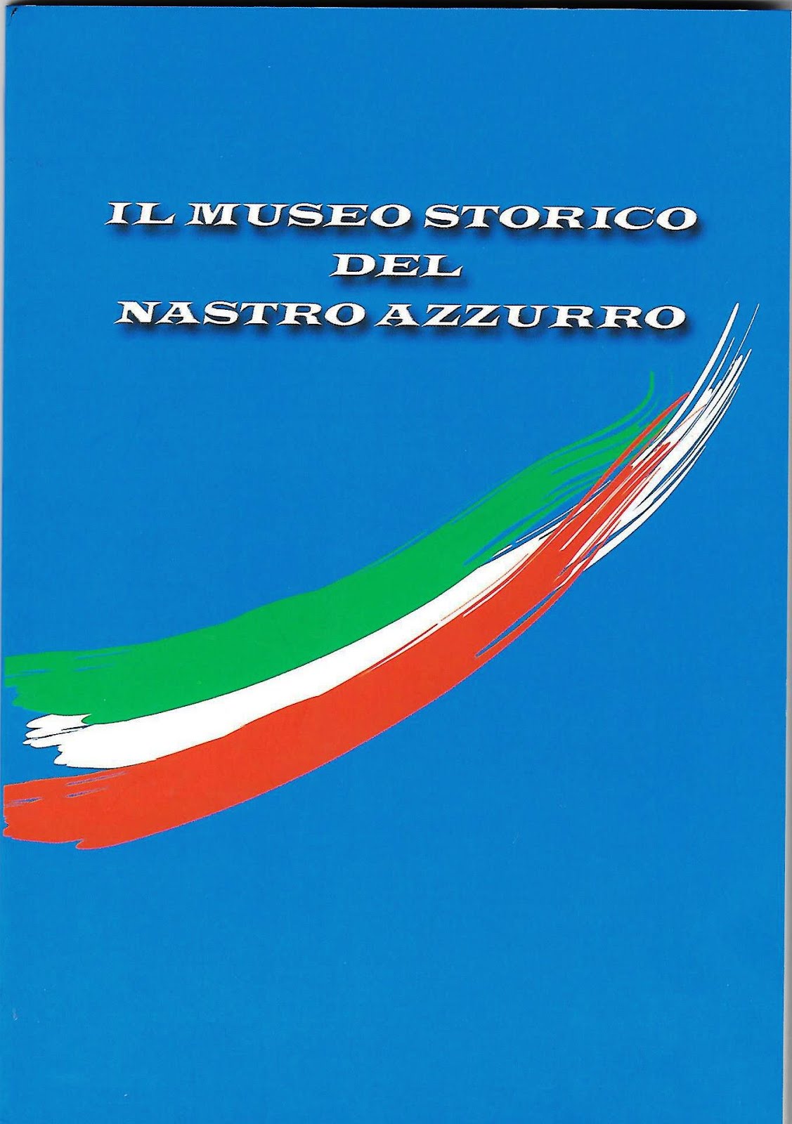 Museo Storico del Nastro Azzurro