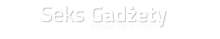 Seks Gadżety Ero