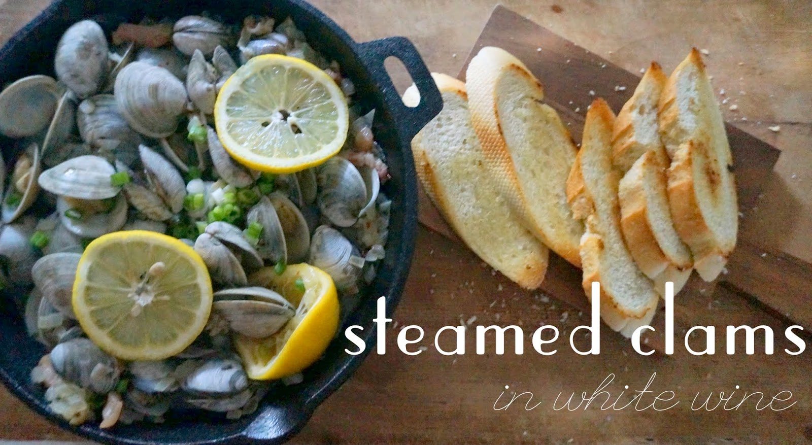 Steamed Clams in White Wine