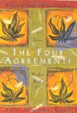 The Four Agreements - Don Miguel Ruiz - Self Love