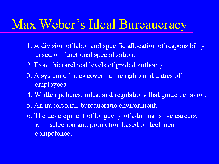 Bureaucracy by Max Weber