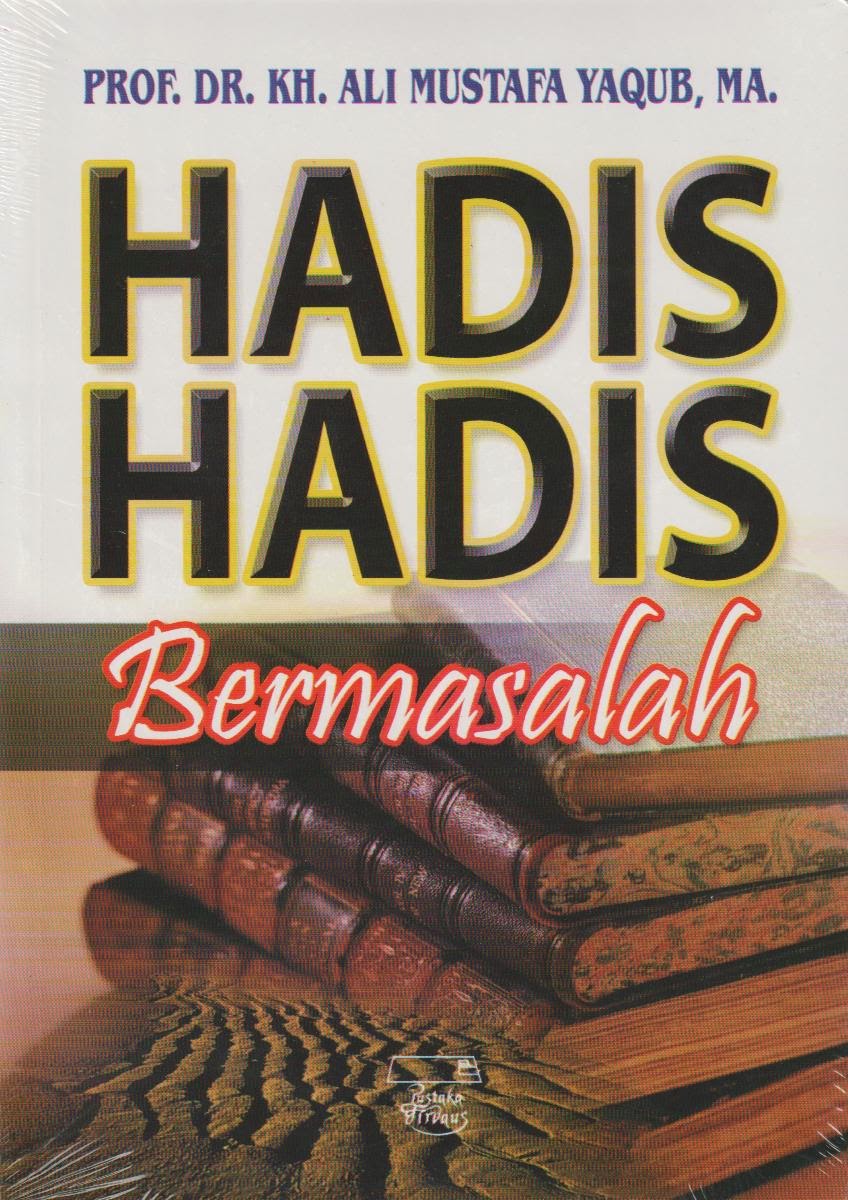 hadis hadis bermasalah toko buku aswaja hadis hadis bermasalah toko buku aswaja