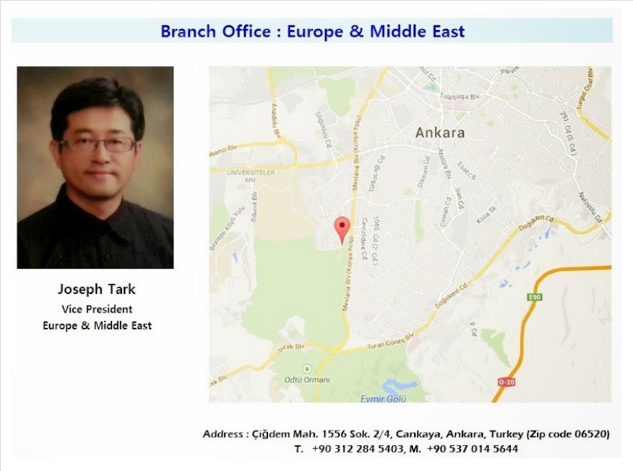 Turkey Branch Office : Europe & Middle East  (Click map below !!)