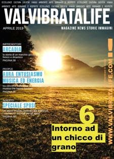Val Vibrata Life - Aprile 2013 | TRUE PDF | Mensile | Informazione Locale | Società | Arte | Cultura