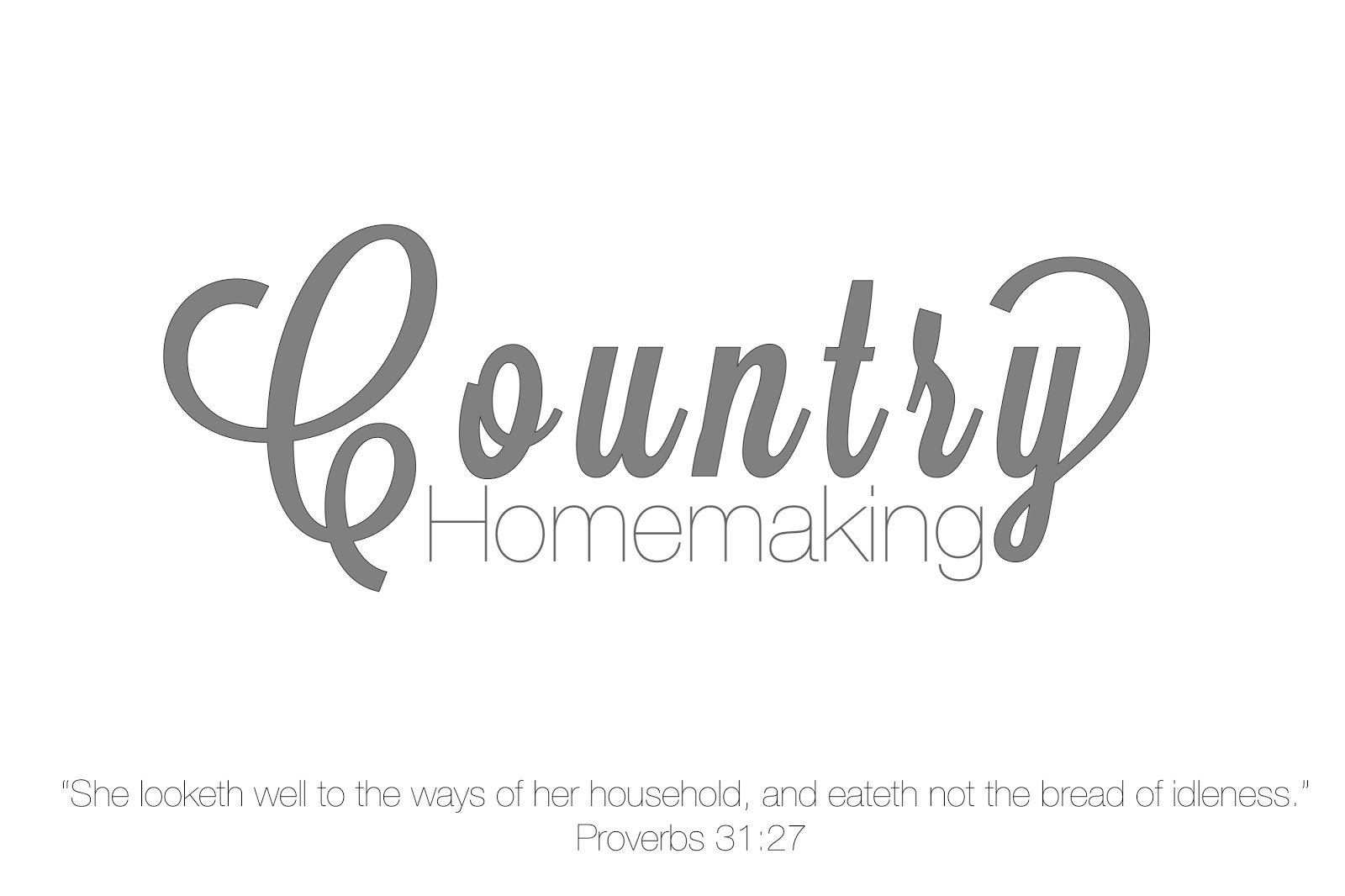 Country Homemaking 
