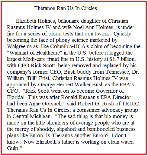 THERANOS AND BIG MONEY