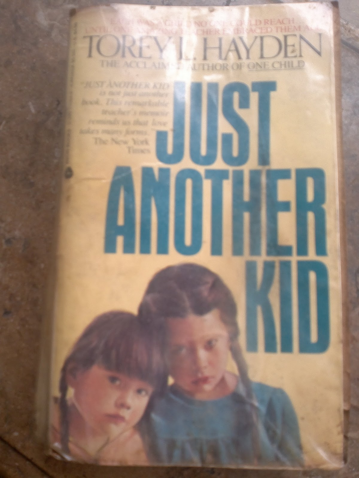 Gobbledygook's Corner Just Another Kid by Torey Hayden