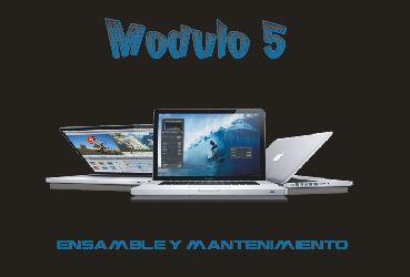 Modulo 5 "Ensamble"