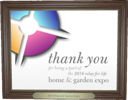 Relay For Life - Home&Garden Expo 2016