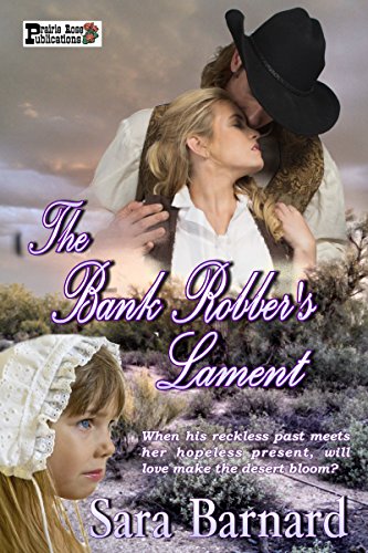 The Bank Robber's Lament