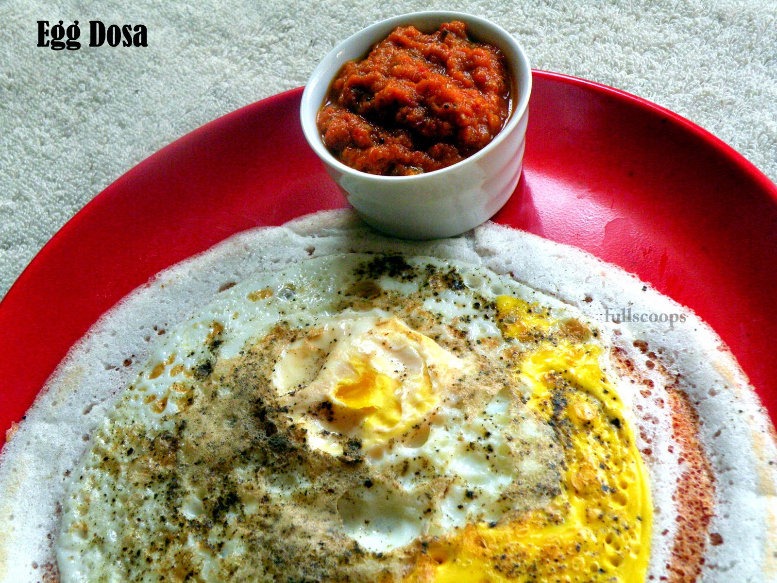 Egg Dosa / Mutta Dosai Recipe Full Scoops A food blog with easy