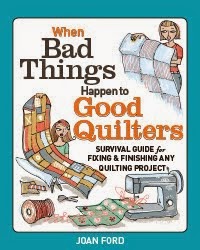 When Bad Things Happen to Good Quilters