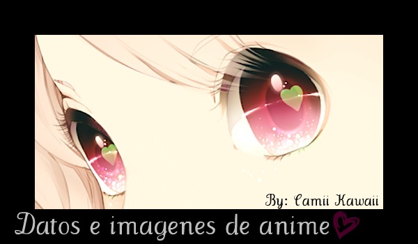 Datos e imagenes de Anime