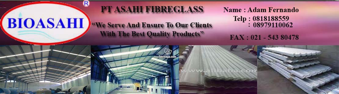 Atap Fiberglas | Rooflight Fibreglass | PT ASAHI FIBERGLASS