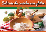 Livro "Sabores da Cozinha sem Glúten" com 45 receitas, gratuito para baixar