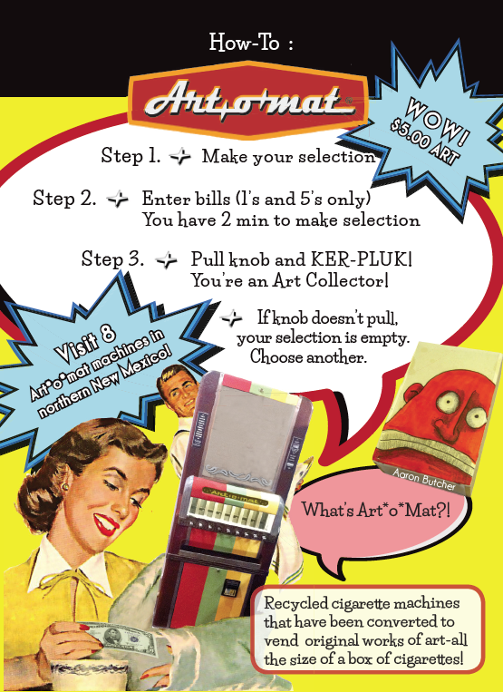 Art*o*mat® in Northern New Mexico NEW Art*o*mat® Machines to be