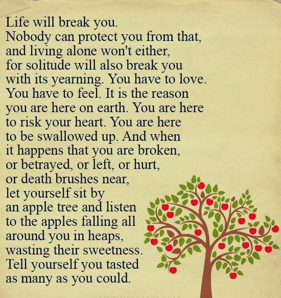 Life Will Break You | Quotes and Sayings