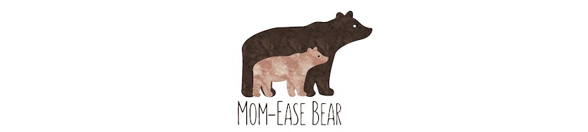 Mom-Ease Bear
