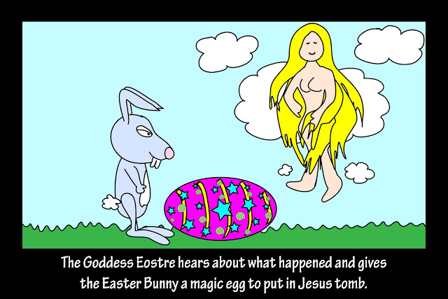 Easter - Goddess Eostre - Easter Bunny - magic Easter Egg - Jesus tomb.