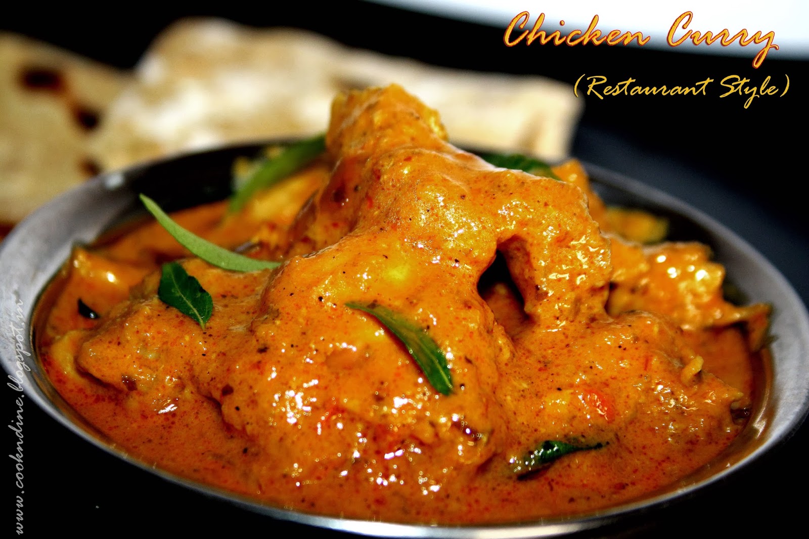 CooknDine....: Chicken Curry...Restaurant Style