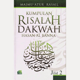 Jual Buku Dakwah Tarbiyah | Risalah Dakwah Hasan Al-Banna Jilid 2
