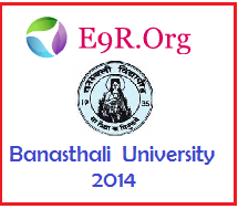 Banasthali University Entrance Exam Test 2014 Banasthali University B.Tech, MBA, B.Ed Entrance Exam Test 2014