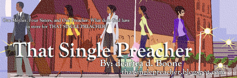 08: That Single Preacher (NaNo Novel 2008)