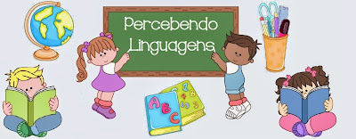                                                                  Percebendo linguagens