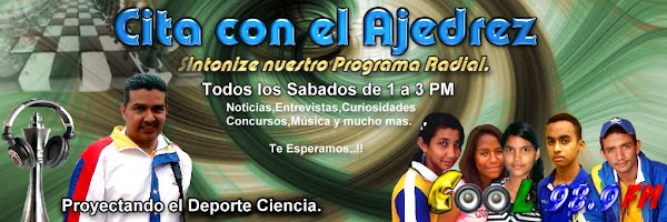 Programa Radial ‘’CITA CON EL AJEDREZ’’ este nuevo año escolar cargado de sorpresas. Programa Radial ‘’CITA CON EL AJEDREZ’’ este nuevo año escolar cargado de sorpresas.