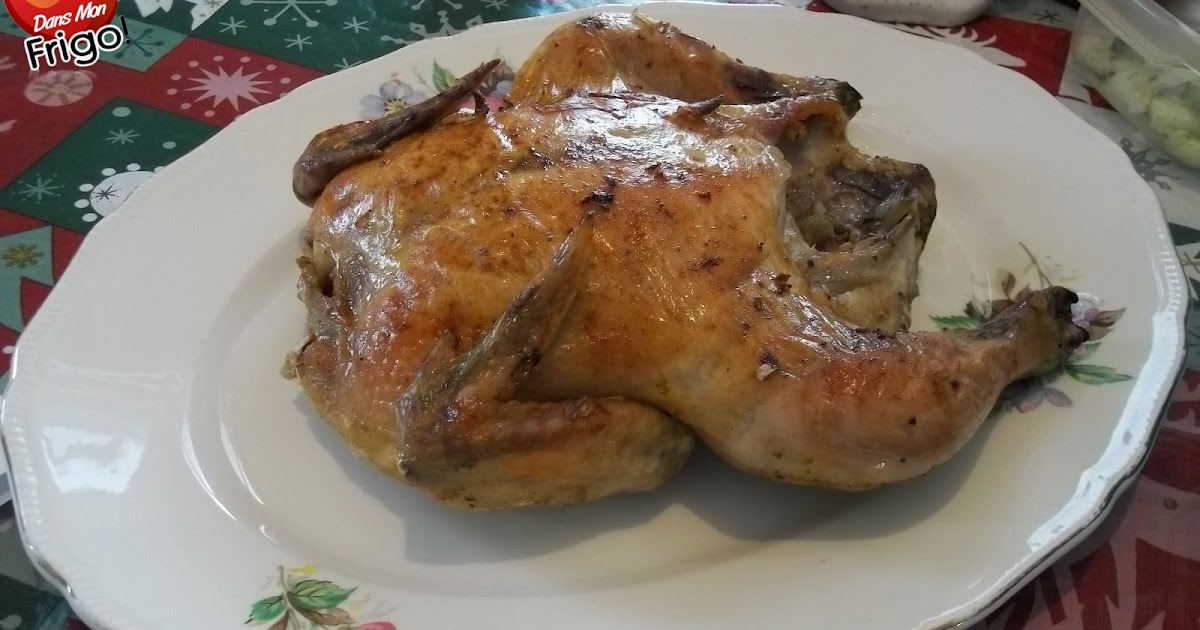 Dans mon frigo Poulet rôti au four