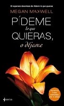 DESCARGAR GRATIS PIDEME LO QUE QUIERAS O DEJAME EBOOK EPUB MOBI FB2