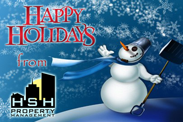 HSH Property Management wants to wish everyone a Safe and Happy Holiday Season!