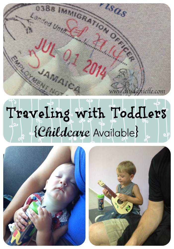 Traveling with Toddlers {Childcare Available} How to have a relaxing vacation and still bring your children (hint: it involves free daycare!)
