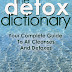 The Detox Dictionary - Free Kindle Non-Fiction 