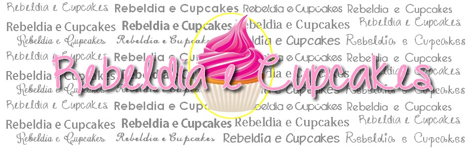 Rebeldia&Cupcakes