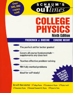 Schaum's Outline of College Physics by Frederick J. Bueche
