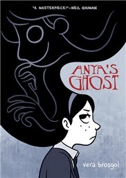 Anya’s Ghost by Vera Brosgol