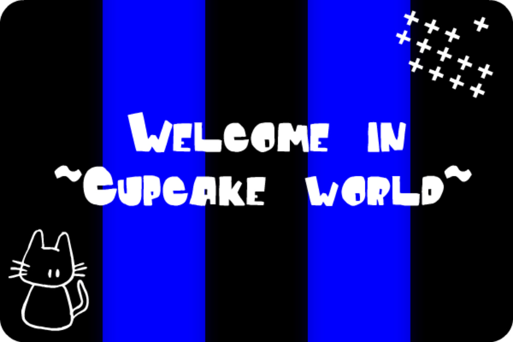 ~Cupcake world~