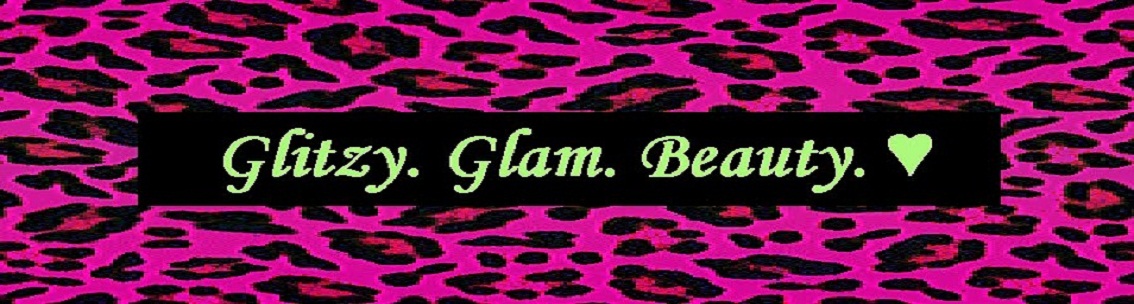 Glitzy.Glam.Beauty ♥