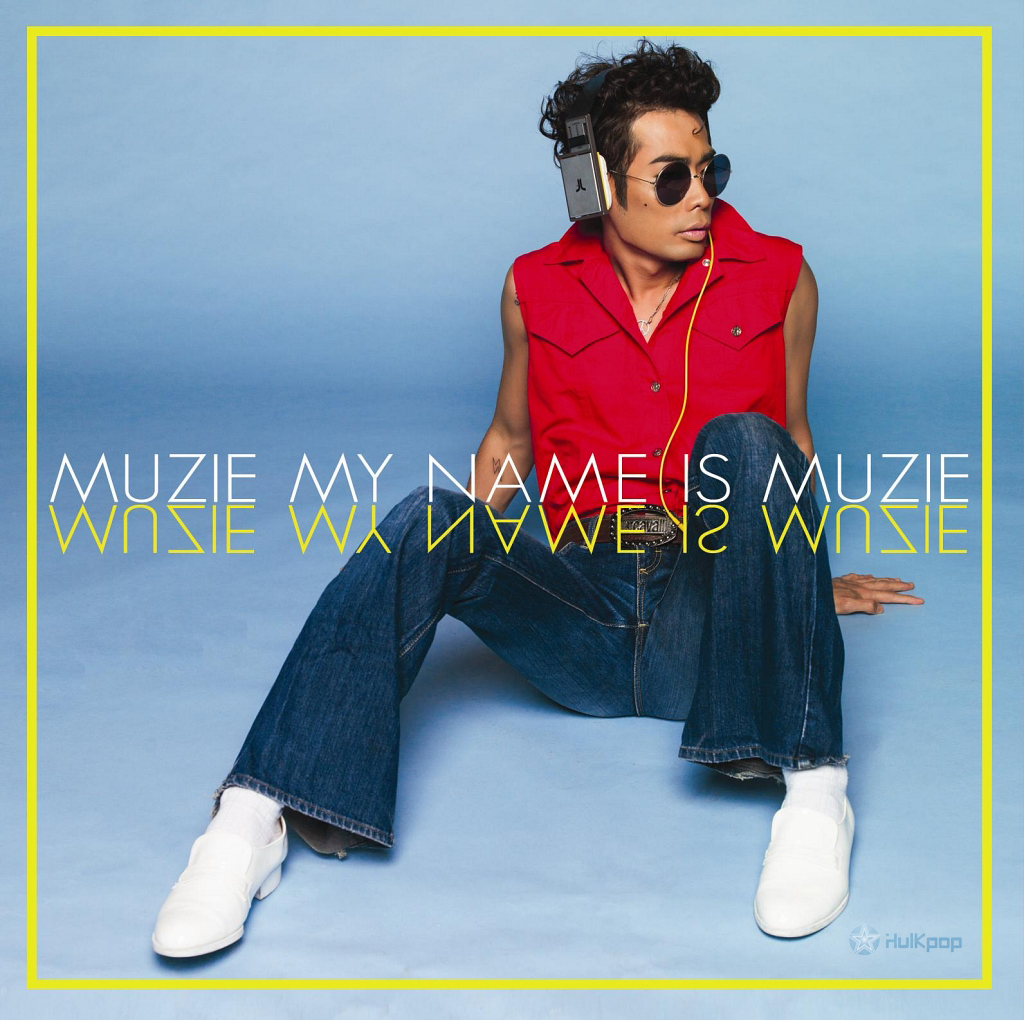 Muzie – My Name is MUZIE – EP