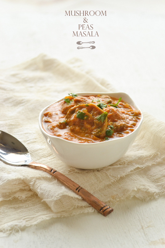 MUSHROOM AND PEAS MASALA / MATAR MUSHROOM MASALA kurryleaves