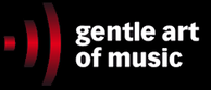 GENTLE ART OF MUSIC