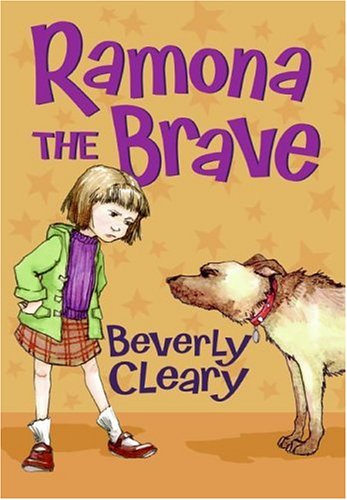 Ramona the Brave (Ramona Series) Beverly Cleary