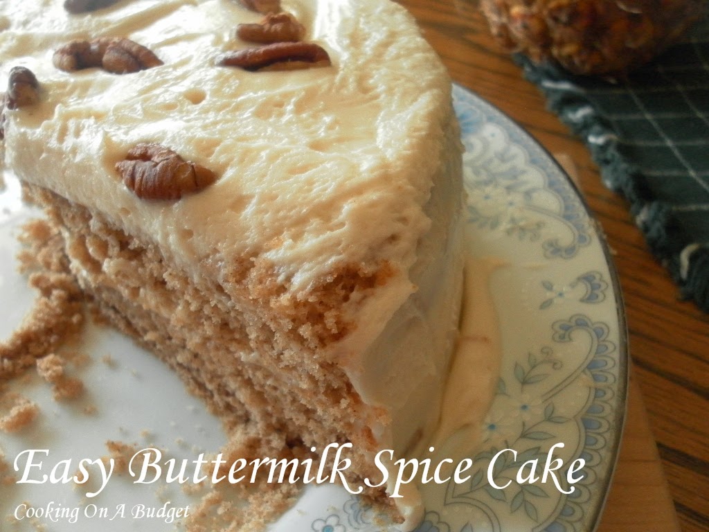 Cooking On A Budget Easy Buttermilk Spice Cake