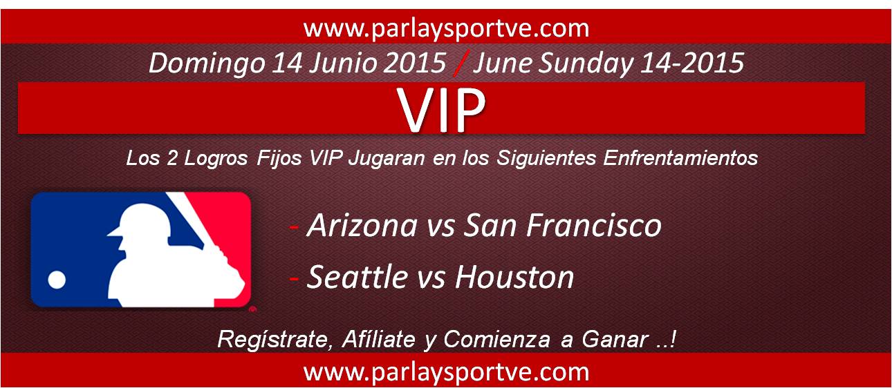 VIP MLB DOMINGO 14-06-15