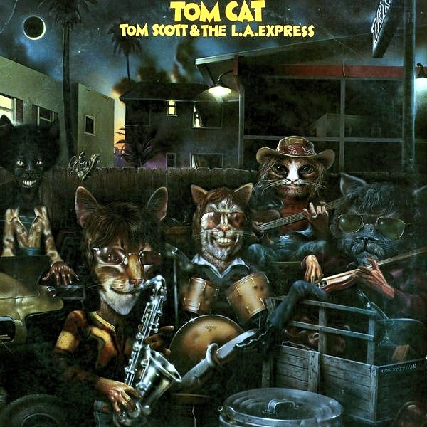 Funky Covers Tom Scott & The L.A. Express Tom Cat (1975)