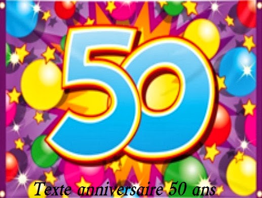 Texte Invitation Anniversaire 50 Ans Gratuit