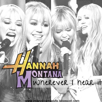 Hannah Montana: Wherever I Hear It